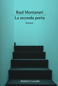 La seconda porta - Librerie.coop La seconda porta - Librerie.coop