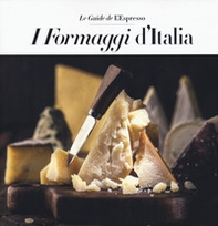 I formaggi d'Italia - Librerie.coop