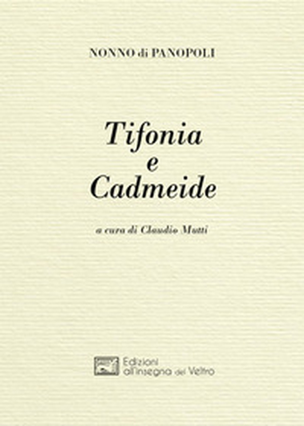 Tifonia e Cadmeide - Librerie.coop Tifonia e Cadmeide - Librerie.coop
