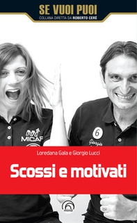 Scossi e motivati - Librerie.coop