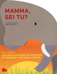 Mamma, sei tu? Libro-carosello - Librerie.coop