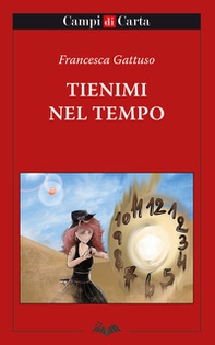 Tienimi nel tempo - Librerie.coop
