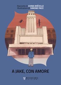 A Jake, con amore - Librerie.coop