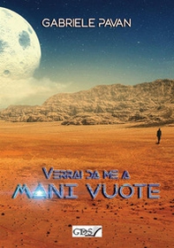 Verrai da me a mani vuote - Librerie.coop