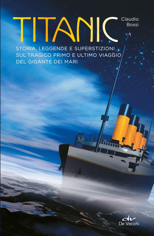 Titanic - Librerie.coop Titanic - Librerie.coop