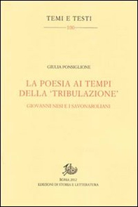 La poesia ai tempi della «tribulazione». Giovanni Nesi e i savonaroliani - Librerie.coop