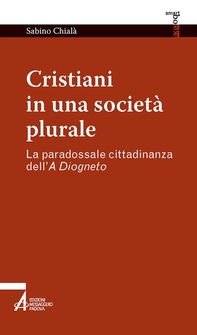 Cristiani in una società plurale - Librerie.coop