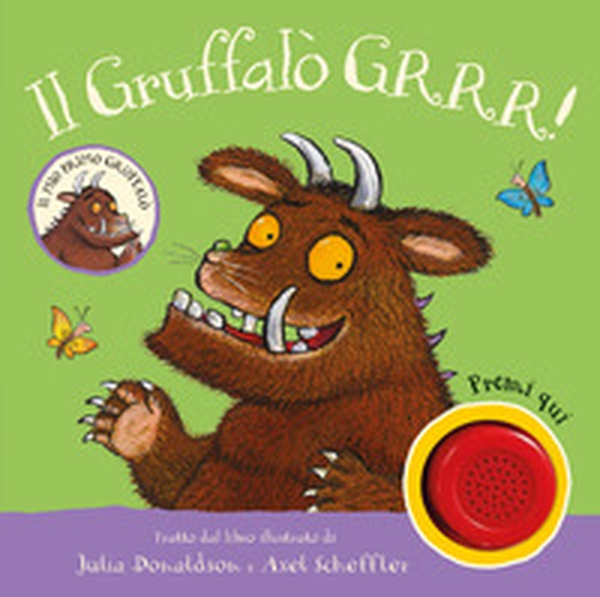 Il Gruffalò. GRRR! - Librerie.coop Il Gruffalò. GRRR! - Librerie.coop