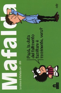 Mafalda. Le strisce dalla 641 alla 800 - Librerie.coop