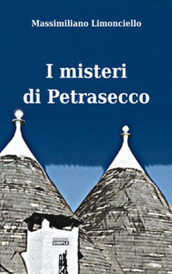 I misteri di Petrasecco - Librerie.coop I misteri di Petrasecco - Librerie.coop