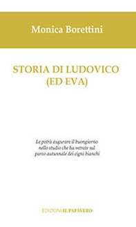 Storia di Ludovico (ed Eva) - Librerie.coop