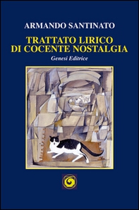 Trattato lirico di cocente nostalgia - Librerie.coop Trattato lirico di cocente nostalgia - Librerie.coop