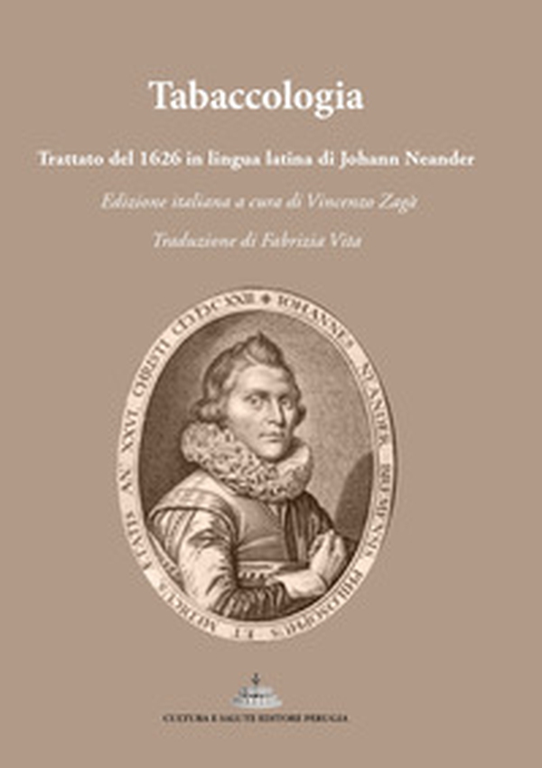 Tabaccologia. Trattato in lingua latina del 1626. Ediz. italiana e latina - Librerie.coop