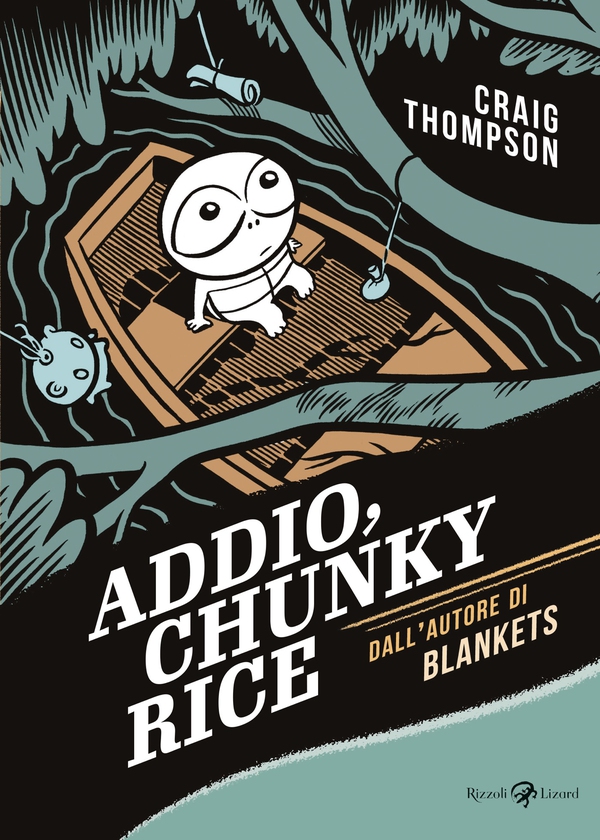 Addio, Chunky Rice - Librerie.coop Addio, Chunky Rice - Librerie.coop