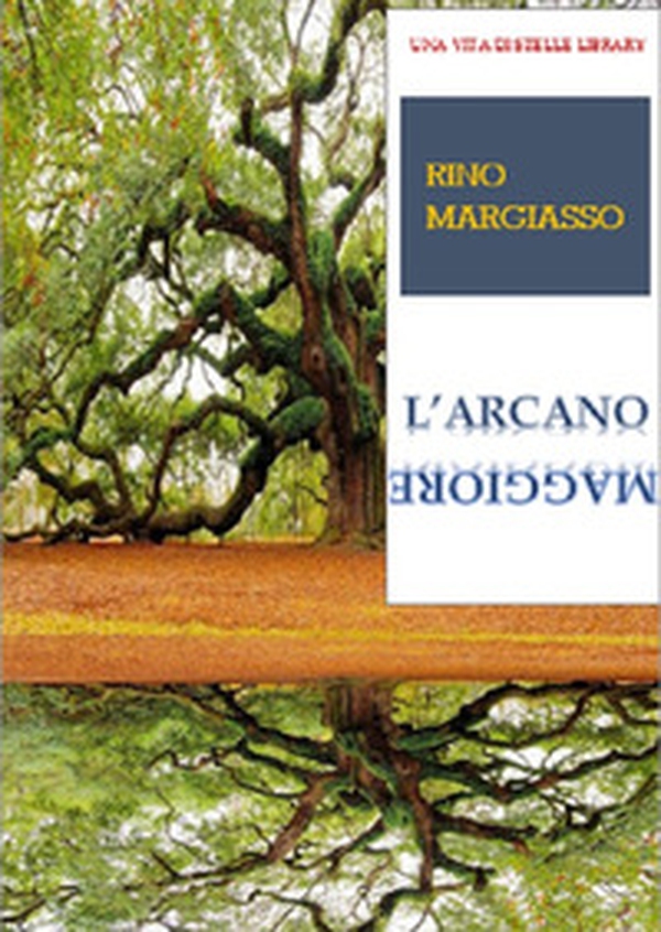 L'arcano maggiore - Librerie.coop L'arcano maggiore - Librerie.coop
