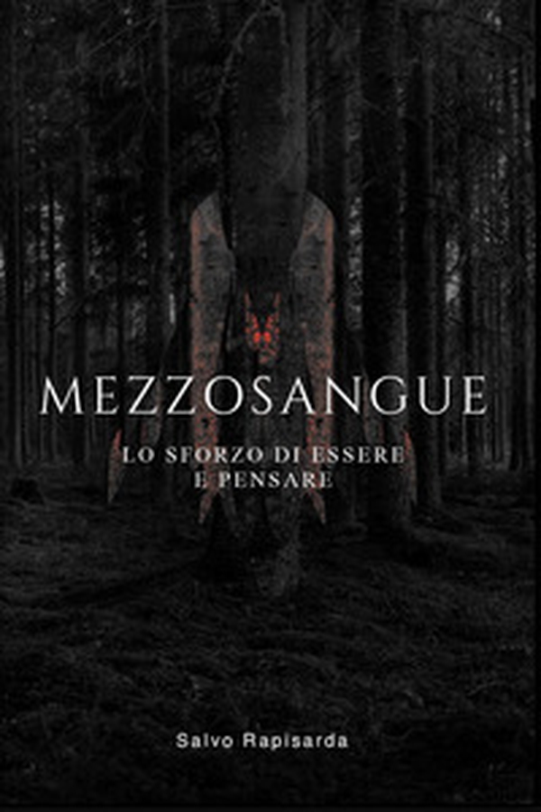 Mezzosangue. Lo sforzo di essere e pensare - Librerie.coop Mezzosangue. Lo sforzo di essere e pensare - Librerie.coop