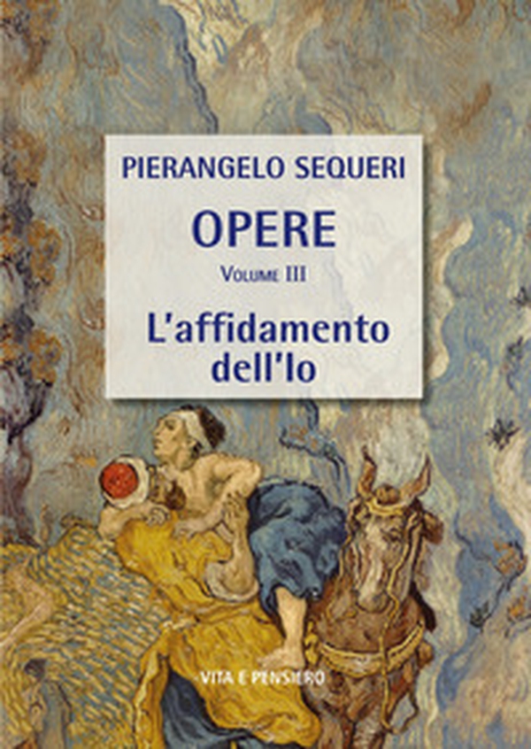 L'affidamento dell'io - Librerie.coop L'affidamento dell'io - Librerie.coop
