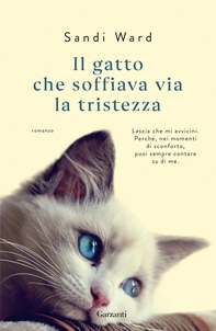 Il gatto che soffiava via la tristezza - Librerie.coop Il gatto che soffiava via la tristezza - Librerie.coop