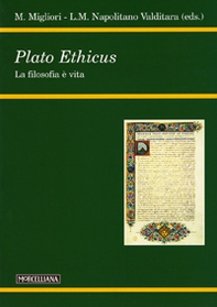 Plato ethicus. La filosofia è vita - Librerie.coop