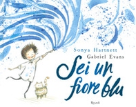 Sei un fiore blu - Librerie.coop