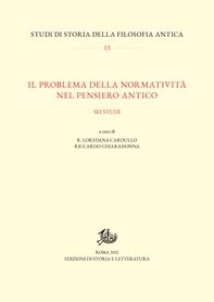 Il problema della normatività nel pensiero antico - Librerie.coop