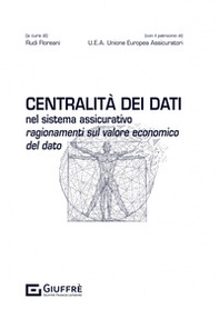 Centralità dei dati nel sistema assicurativo - Librerie.coop