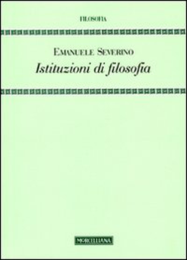 Istituzioni di filosofia - Librerie.coop Istituzioni di filosofia - Librerie.coop