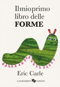 Il mio primo libro delle forme - Librerie.coop Il mio primo libro delle forme - Librerie.coop