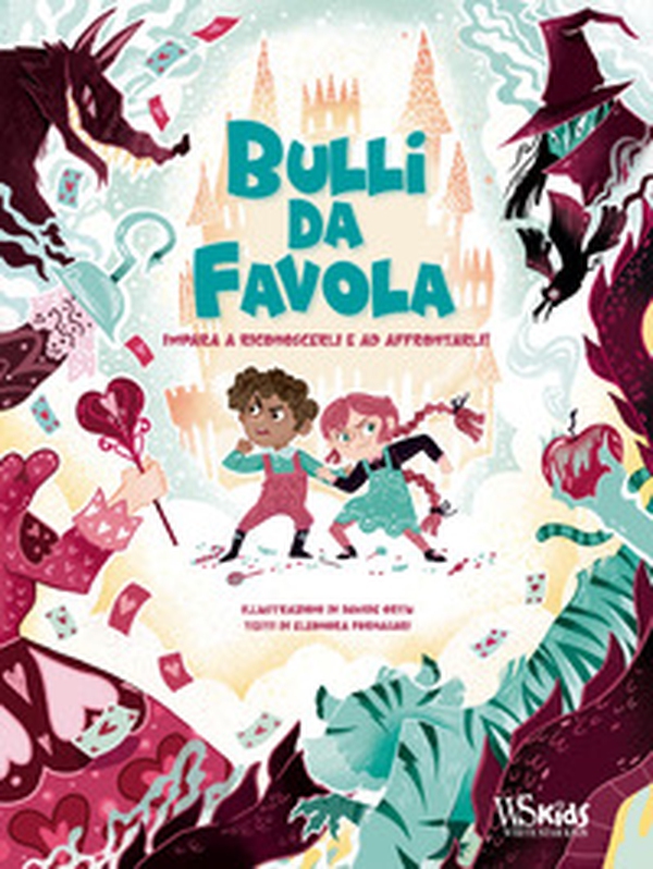 Bulli da favola. Impara a riconoscerli e ad affrontarli - Librerie.coop Bulli da favola. Impara a riconoscerli e ad affrontarli - Librerie.coop