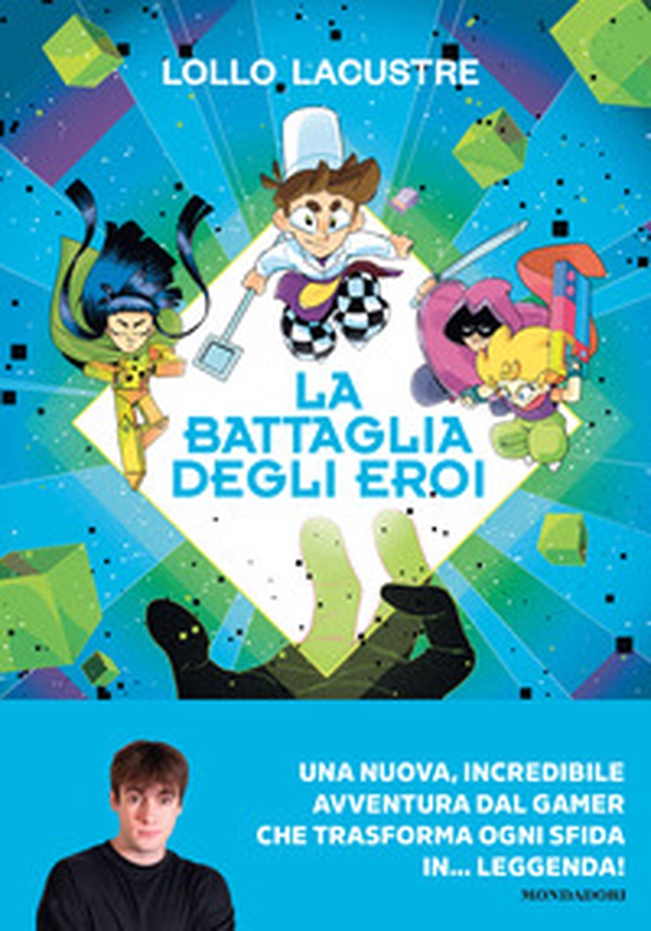 La battaglia degli eroi - Librerie.coop