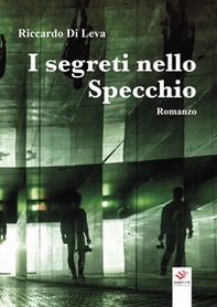 I segreti nello Specchio - Librerie.coop