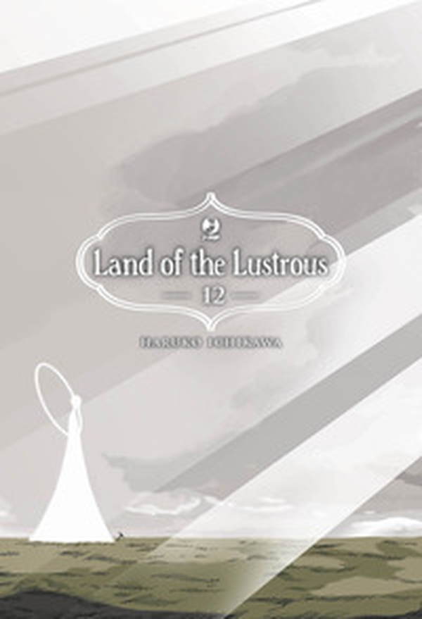Land of the lustrous - Vol. 12 - Librerie.coop Land of the lustrous - Vol. 12 - Librerie.coop