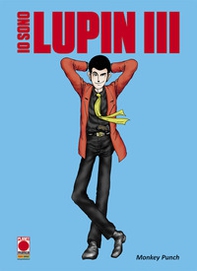 Io sono Lupin III - Librerie.coop