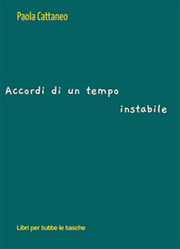 Accordi di un tempo instabile - Librerie.coop Accordi di un tempo instabile - Librerie.coop