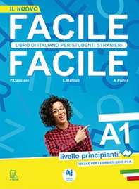 Facile facile. Libro di italiano per studenti stranieri. A1 livello principianti - Librerie.coop