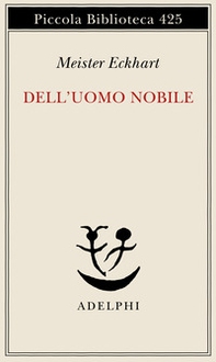 Dell'uomo nobile. Trattati - Librerie.coop