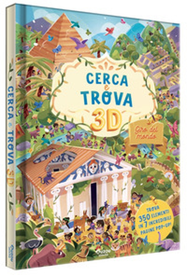 Giro del mondo. Cerca e trova 3D - Librerie.coop Giro del mondo. Cerca e trova 3D - Librerie.coop