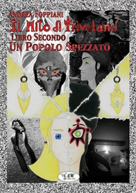 Il mito di Trìveland - Vol. 2 - Librerie.coop Il mito di Trìveland - Vol. 2 - Librerie.coop