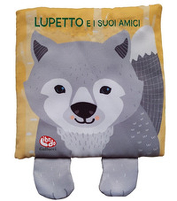 Lupetto e i suoi amici - Librerie.coop Lupetto e i suoi amici - Librerie.coop