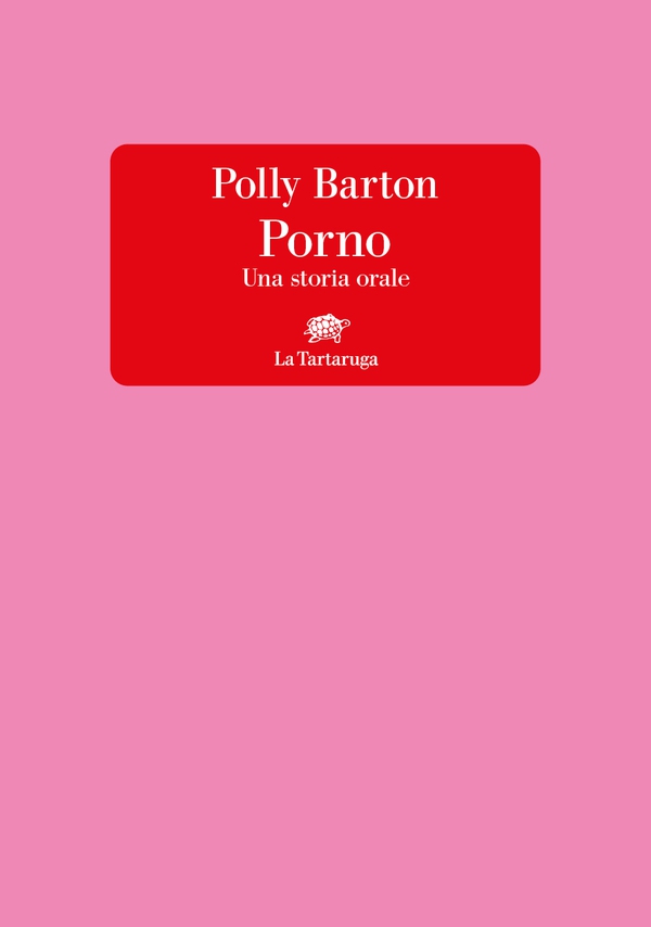 Porno. Una storia orale - Librerie.coop Porno. Una storia orale - Librerie.coop