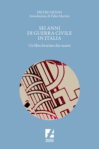Sei anni di guerra civile in Italia - Librerie.coop Sei anni di guerra civile in Italia - Librerie.coop