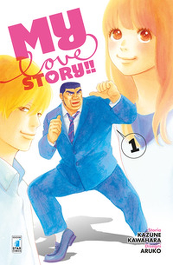 My love story!! - Vol. 1 - Librerie.coop My love story!! - Vol. 1 - Librerie.coop