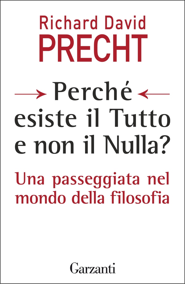 Perché esiste il Tutto e non il Nulla? - Librerie.coop Perché esiste il Tutto e non il Nulla? - Librerie.coop