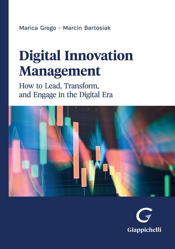 Digital Innovation Management - e-Book - Librerie.coop Digital Innovation Management - e-Book - Librerie.coop