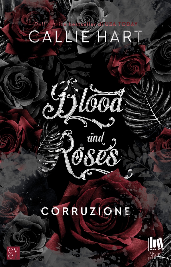 Blood and Roses. Corruzione - Librerie.coop Blood and Roses. Corruzione - Librerie.coop