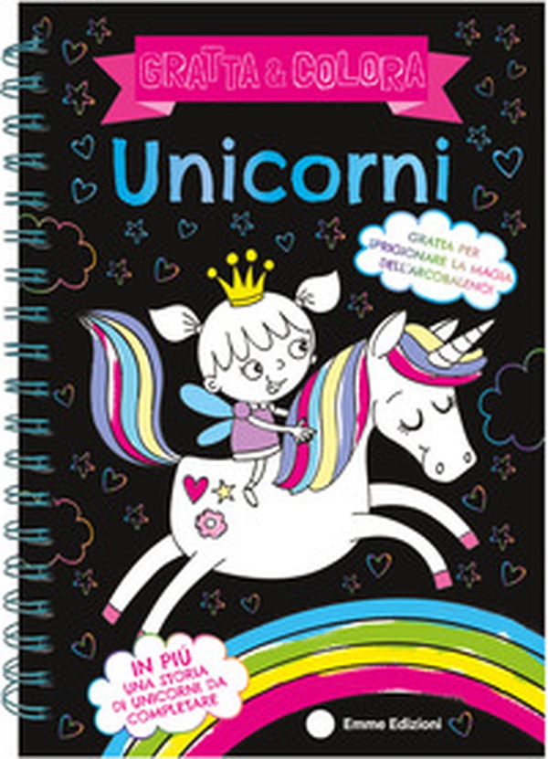 Unicorni. Gratta e colora - Librerie.coop