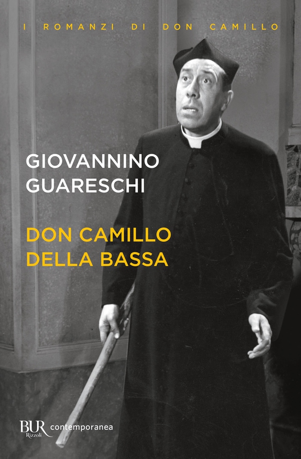 Don Camillo della bassa - Librerie.coop Don Camillo della bassa - Librerie.coop
