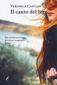 Il canto del lago - Librerie.coop Il canto del lago - Librerie.coop