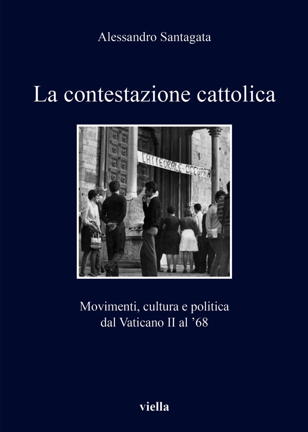 La contestazione cattolica - Librerie.coop La contestazione cattolica - Librerie.coop