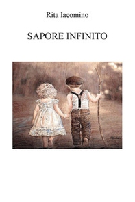 Sapore infinito - Librerie.coop Sapore infinito - Librerie.coop